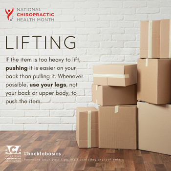 New Roads Chiropractic Center advises lifting with your legs.