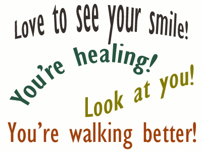 Use positive words to support your New Roads loved one as he/she gets chiropractic care for relief.
