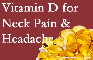 New Roads neck pain and headache may benefit from vitamin D deficiency adjustment.